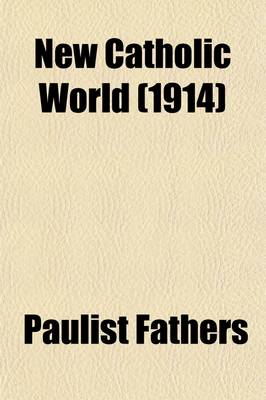 Book cover for New Catholic World (Volume 99)