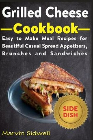 Cover of Grilled Cheese Cookbook