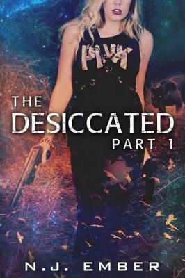Book cover for The Desiccated - Part 1