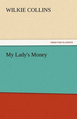 Book cover for My Lady's Money