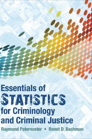 Cover of Essentials of Statistics for Criminology and Criminal Justice