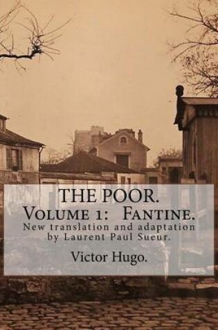 Cover of The Poor. Volume 1