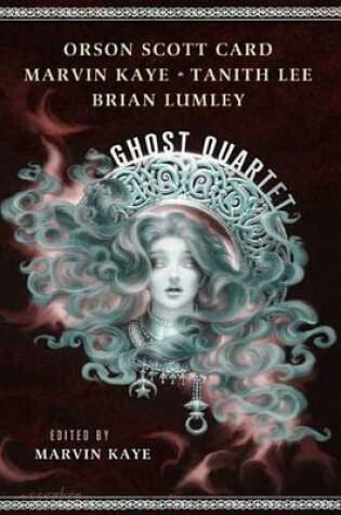 Cover of The Ghost Quartet