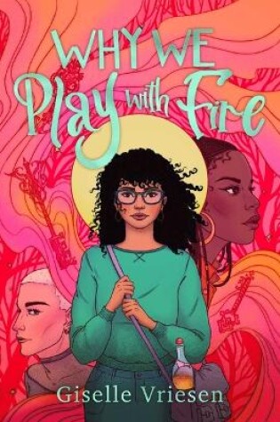 Cover of Why We Play with Fire