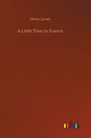 Cover of A Little Tour in France