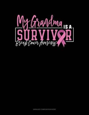 Book cover for My Grandma Is A Survivor Breast Cancer Awareness