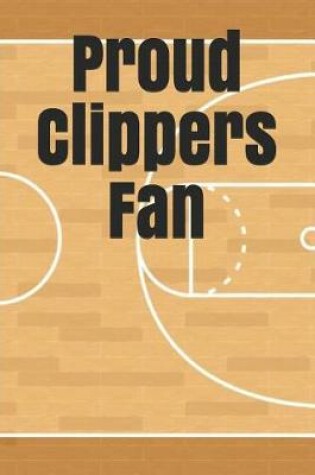 Cover of Proud Clippers Fan