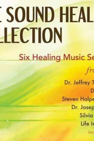 Cover of The Sound Healing Collection