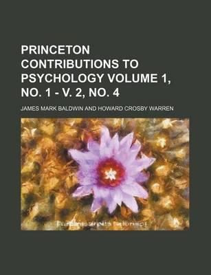Book cover for Princeton Contributions to Psychology Volume 1, No. 1 - V. 2, No. 4