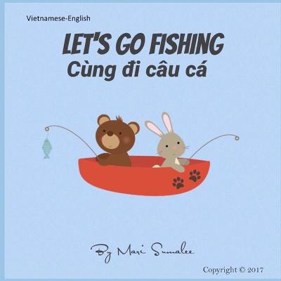 Book cover for Let's go fishing Cung đi cau ca