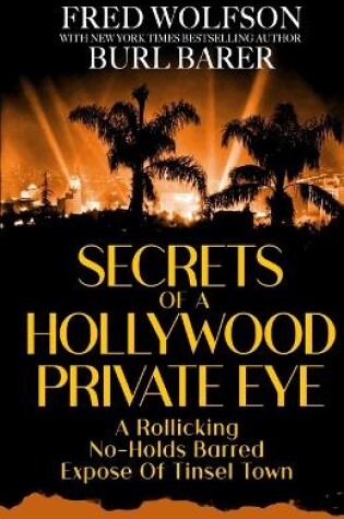 Cover of Secrets of a Hollywood Private Eye