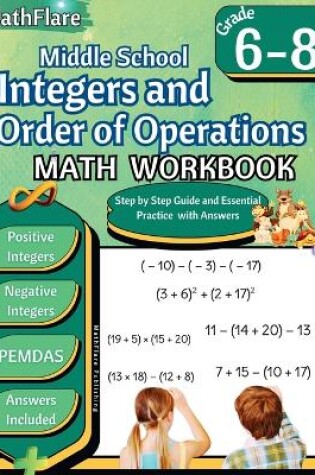 Cover of Integers and Order of Operations Math Workbook 6th to 8th Grade