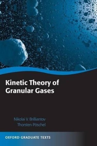 Cover of Kinetic Theory of Granular Gases