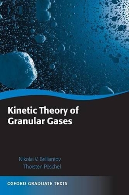 Book cover for Kinetic Theory of Granular Gases