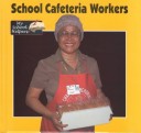 Book cover for School Cafeteria Workers