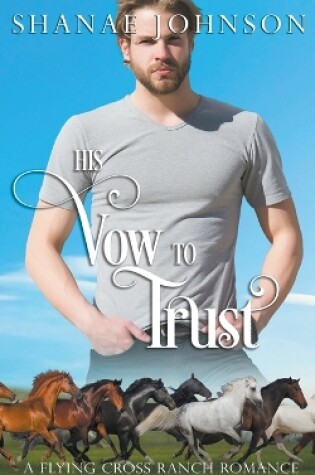 Cover of His Vow to Trust
