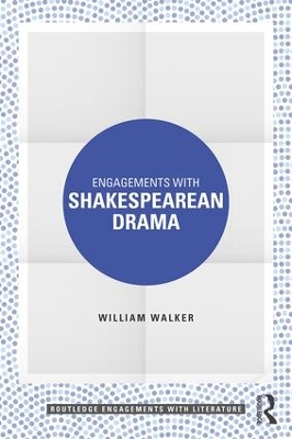 Cover of Engagements with Shakespearean Drama