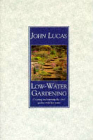 Cover of Low Water Gardening