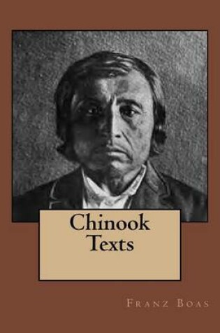 Cover of Chinook Texts