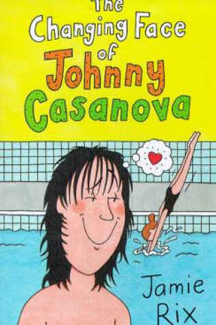Cover of Changing Face Of Johnny Casanova