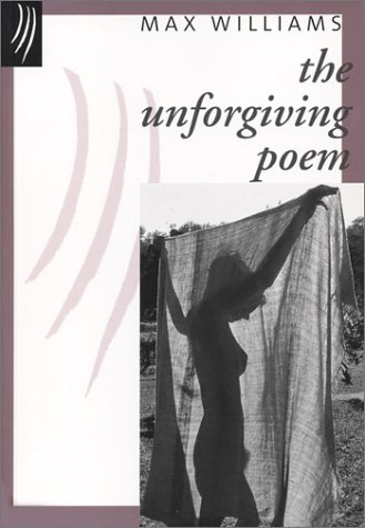 Book cover for The Unforgiving Poem