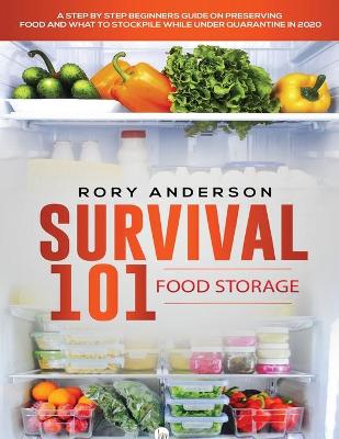 Book cover for Survival 101 Food Storage