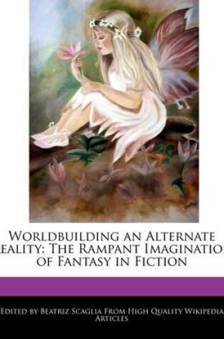 Cover of Worldbuilding an Alternate Reality