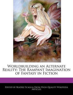 Book cover for Worldbuilding an Alternate Reality