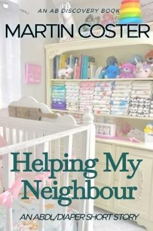 Cover of Helping My Neighbour