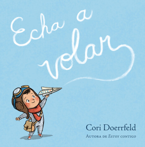 Book cover for Echa a volar / Ready to Soar