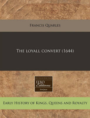 Book cover for The Loyall Convert (1644)