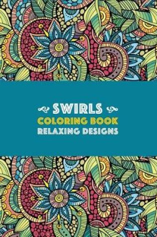 Cover of Swirls Coloring Book