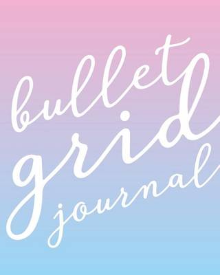 Book cover for Bullet Grid Journal