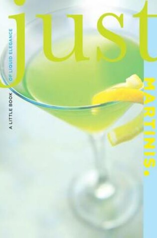 Cover of Just Martinis