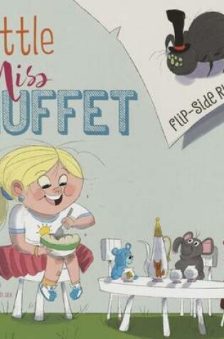 Cover of Little Miss Muffet Flip-Side Rhymes (Flip-Side Nursery Rhymes)