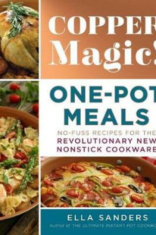 Cover of Copper Magic One-Pot Meals