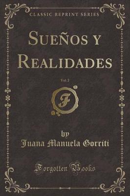 Book cover for Sueños y Realidades, Vol. 2 (Classic Reprint)