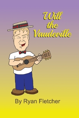 Book cover for Will The Vaudeville