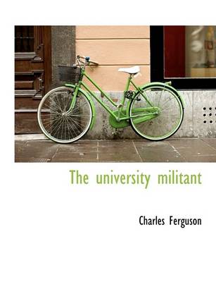 Book cover for The University Militant