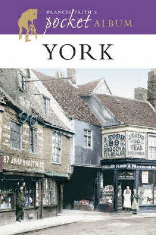 Cover of Francis Frith's York Pocket Album