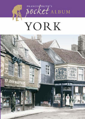 Book cover for Francis Frith's York Pocket Album