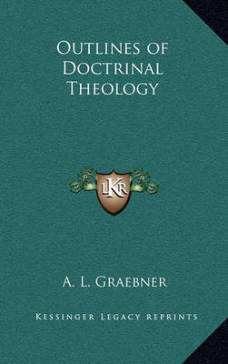 Cover of Outlines of Doctrinal Theology