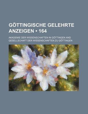 Book cover for Gottingische Gelehrte Anzeigen (164)