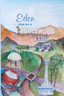 Book cover for Eden Was on a Hollywood Hill