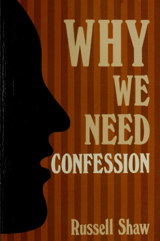 Cover of Why We Need Confession