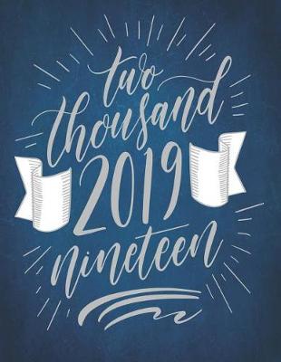 Book cover for Two Thousand 2019 Nineteen
