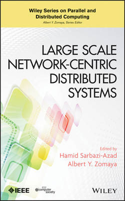 Cover of Large Scale Network–Centric Distributed Systems