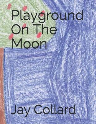 Book cover for Playground on the Moon