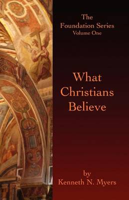 Book cover for What Christians Believe