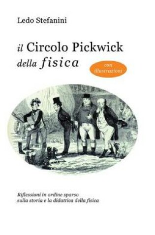 Cover of Il circolo Pickwick della fisica